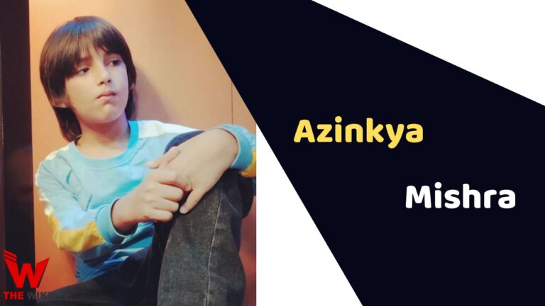 Azinkya Mishra (Child Actor) Age, Career, Biography, Movies, TV Shows & More