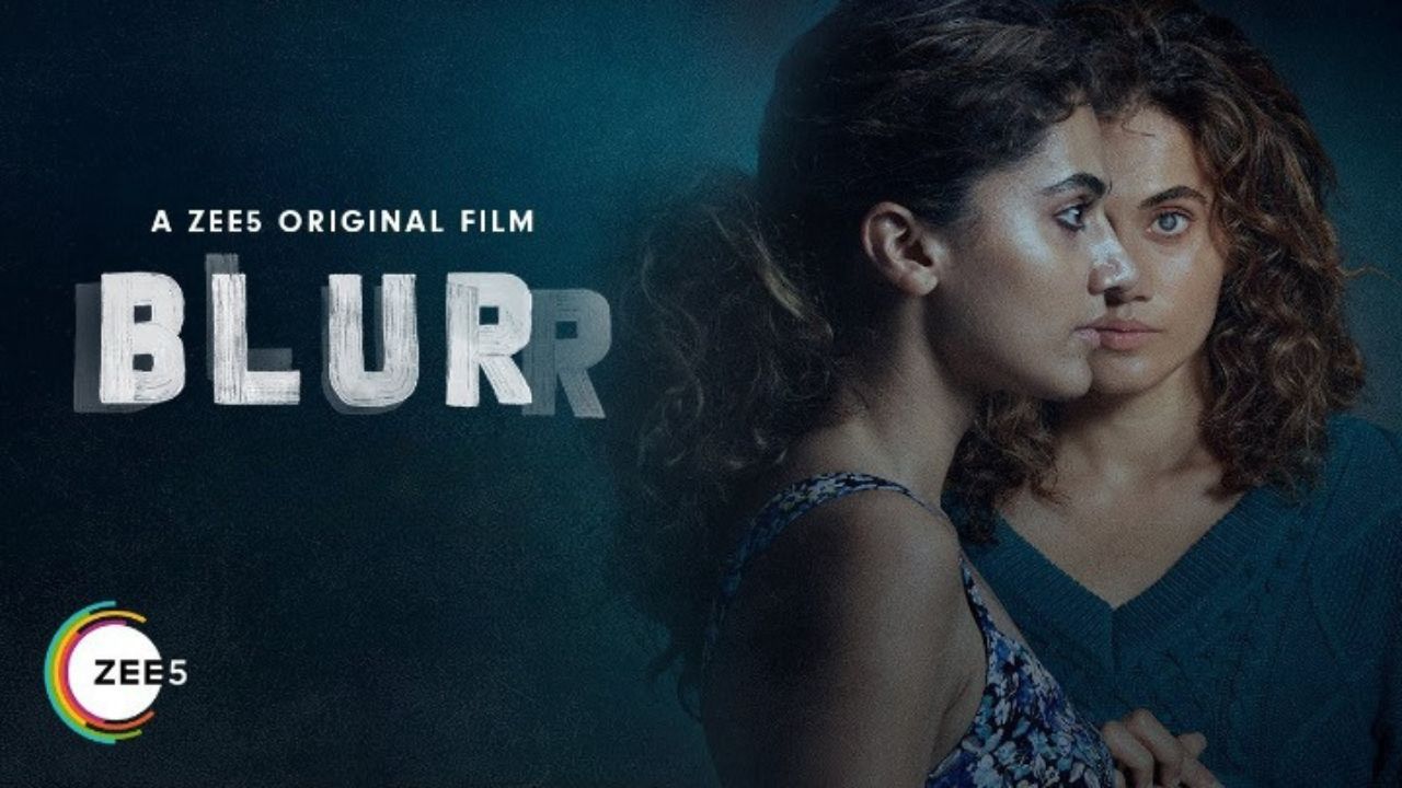 Blurr (Zee5) Movie Cast, Story, Real Name, Wiki, Release Date & More