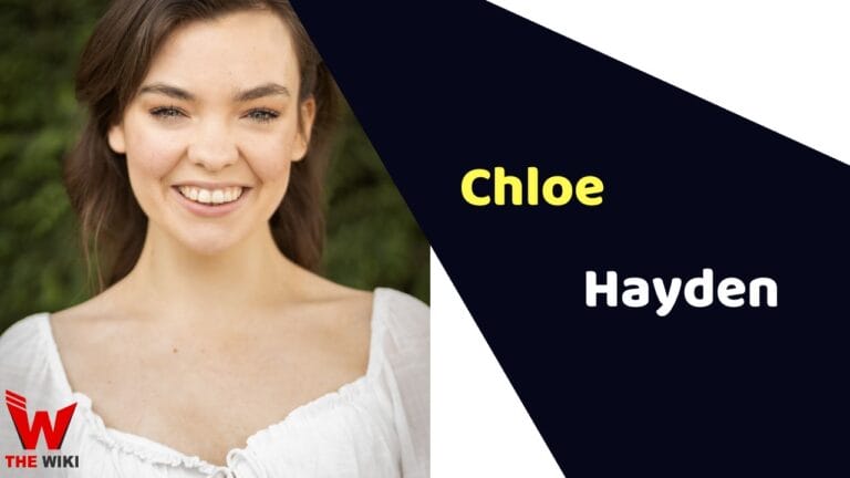 Chloe Hayden (Actress) Height, Weight, Age, Affairs, Biography & More