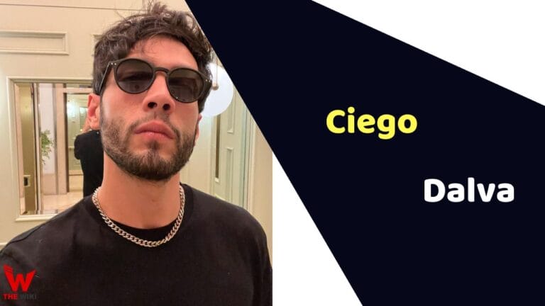 Ciego Dalva (Actor) Height, Weight, Age, Affairs, Biography & More