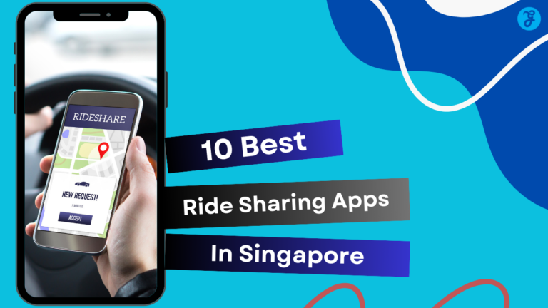 Compare and Choose from the 20 Best Ride Sharing Apps in Singapore