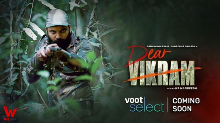 Dear Vikram (Voot) Movie Cast, Story, Real Name, Wiki & More