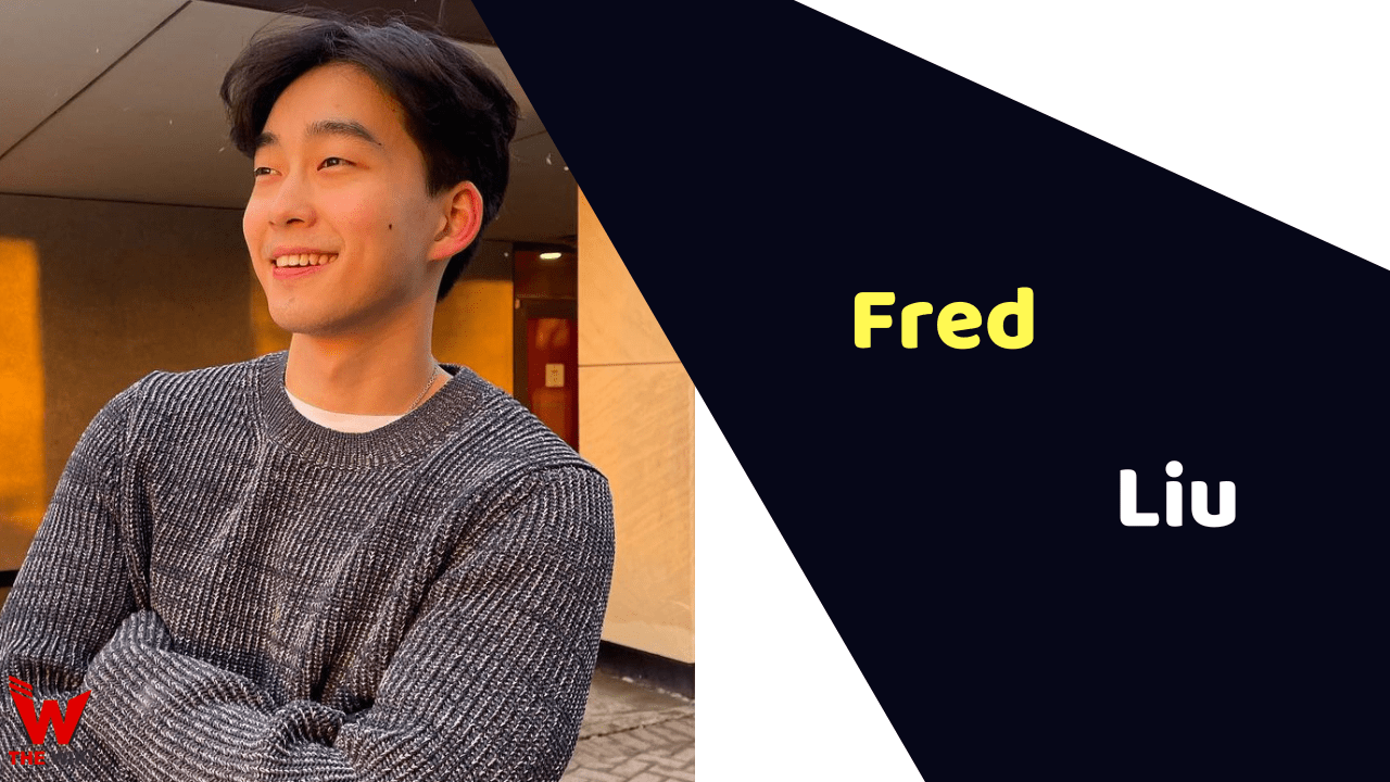 Fred Liu (TikTok Star) Wiki, Bio, Age, Girlfriend & More