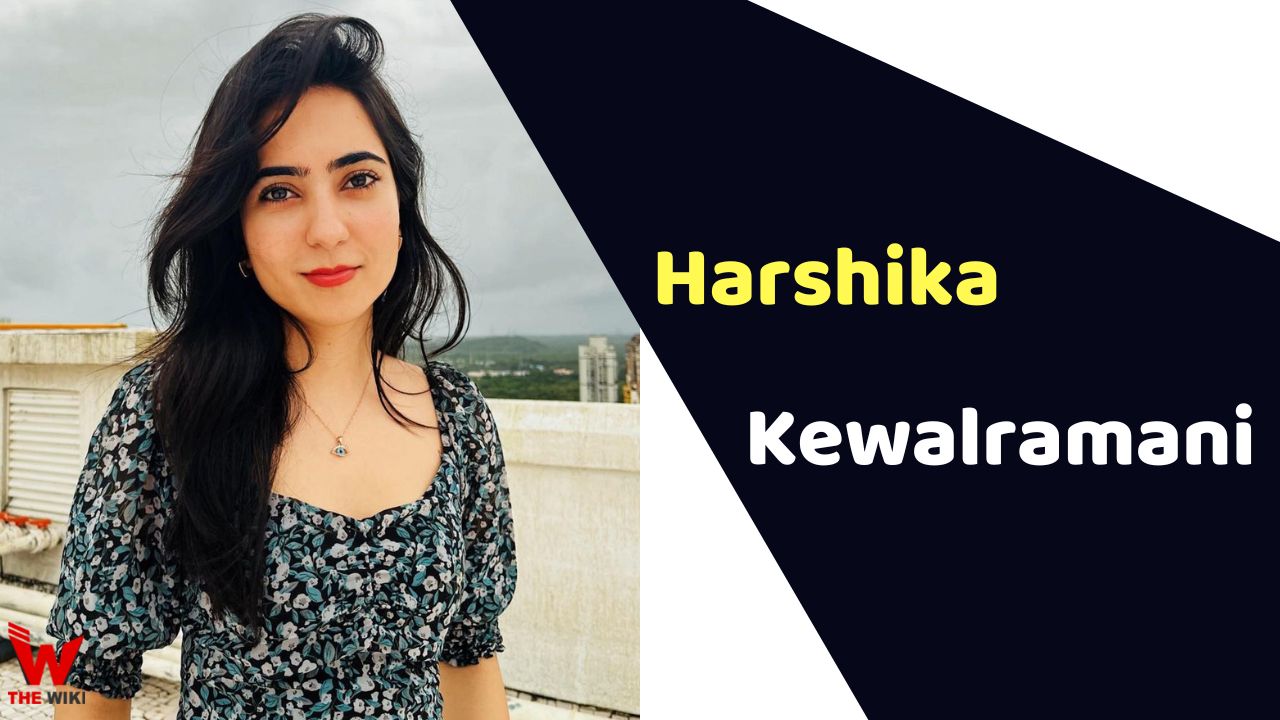 Harshika Kewalramani (Actress) Height, Weight, Age, Affairs, Biography & More