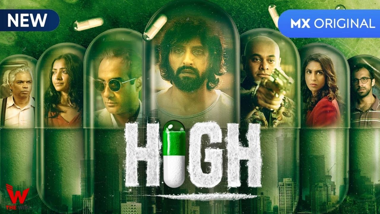 High (MX Player) Web Series History, Cast, Real Name, Wiki & More
