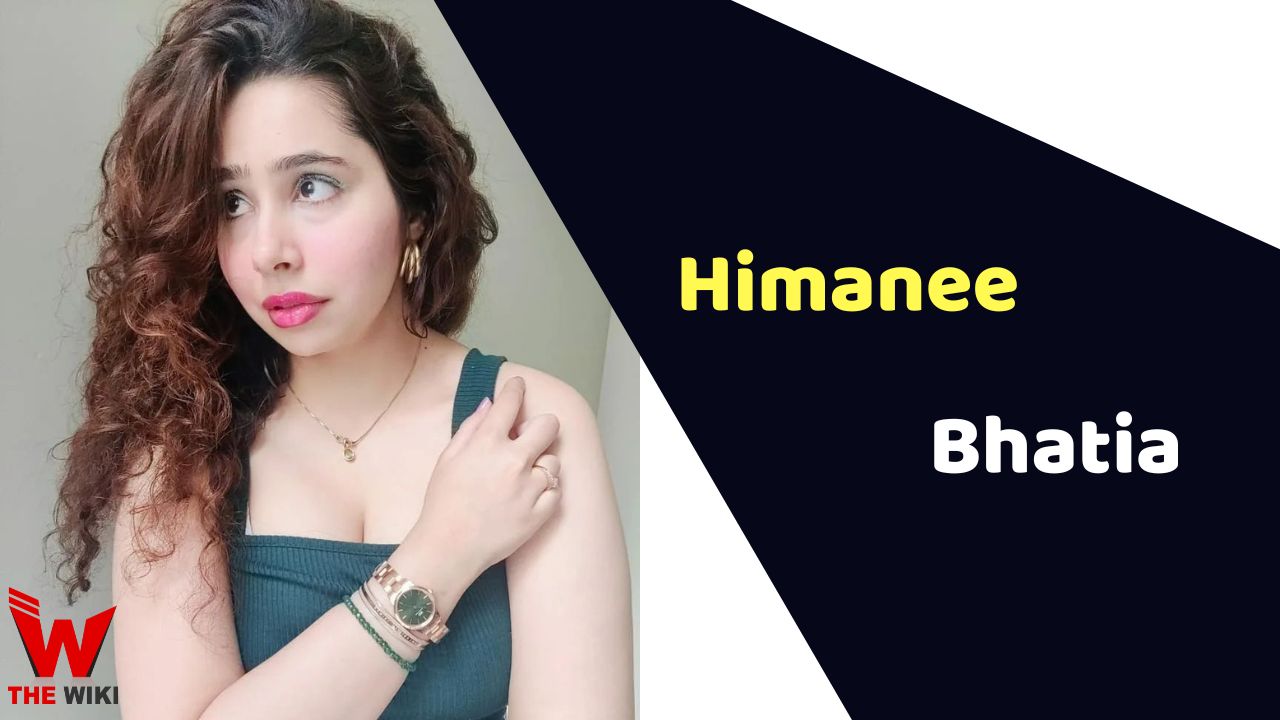 Himanee Bhatia: An unconventional beauty actress who has taken the industry by storm