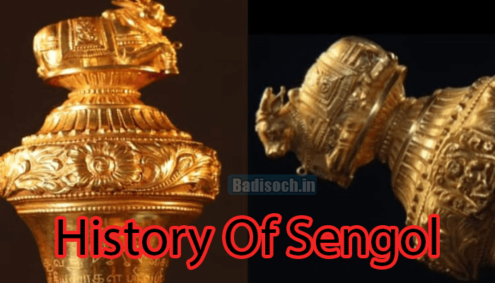 History Of Sengol