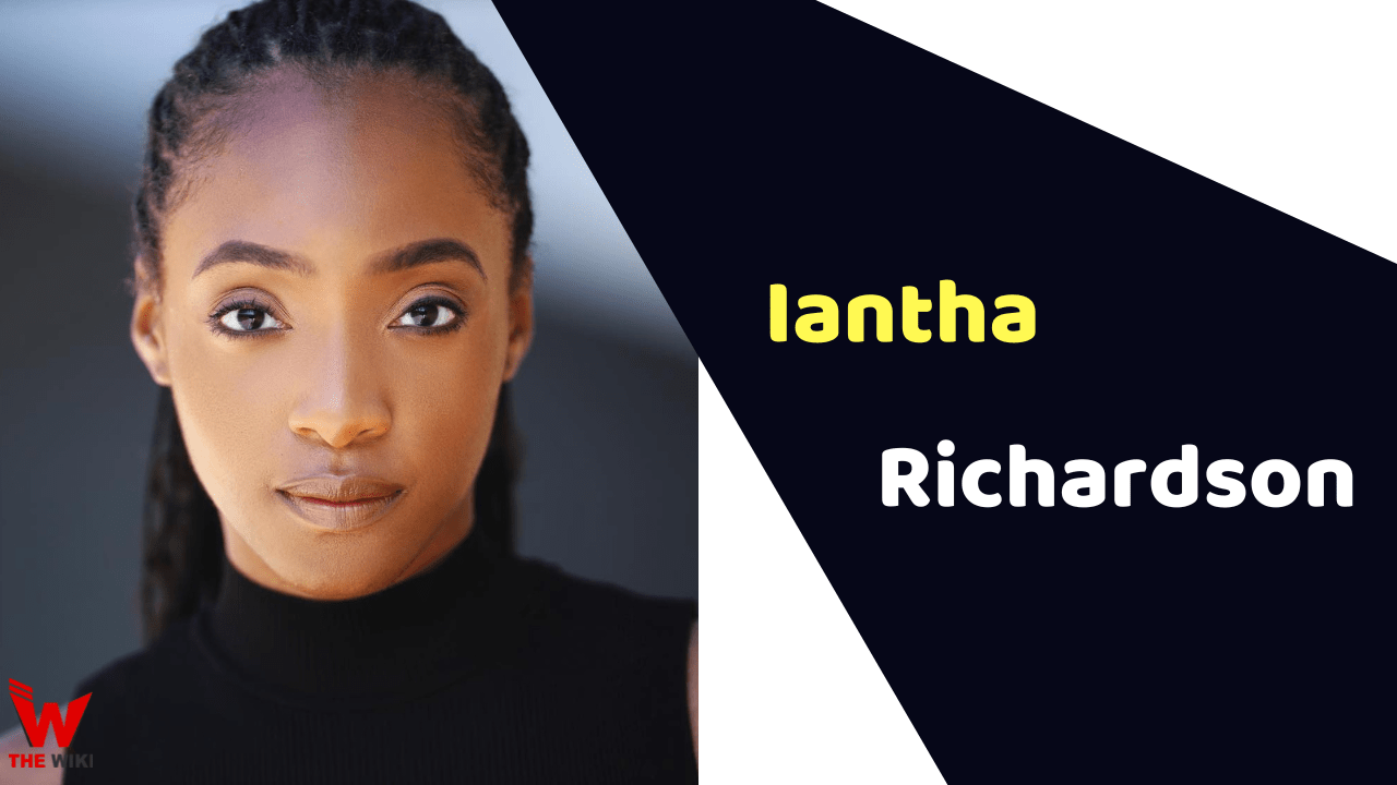 Iantha Richardson (Actress) Height, Weight, Age, Affairs, Biography & More