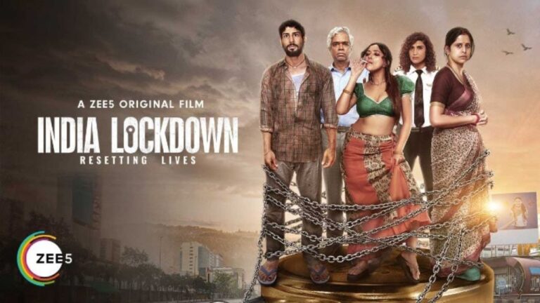 India Lockdown (Zee5) Movie Cast, Story, Real Name, Wiki, Release Date & More