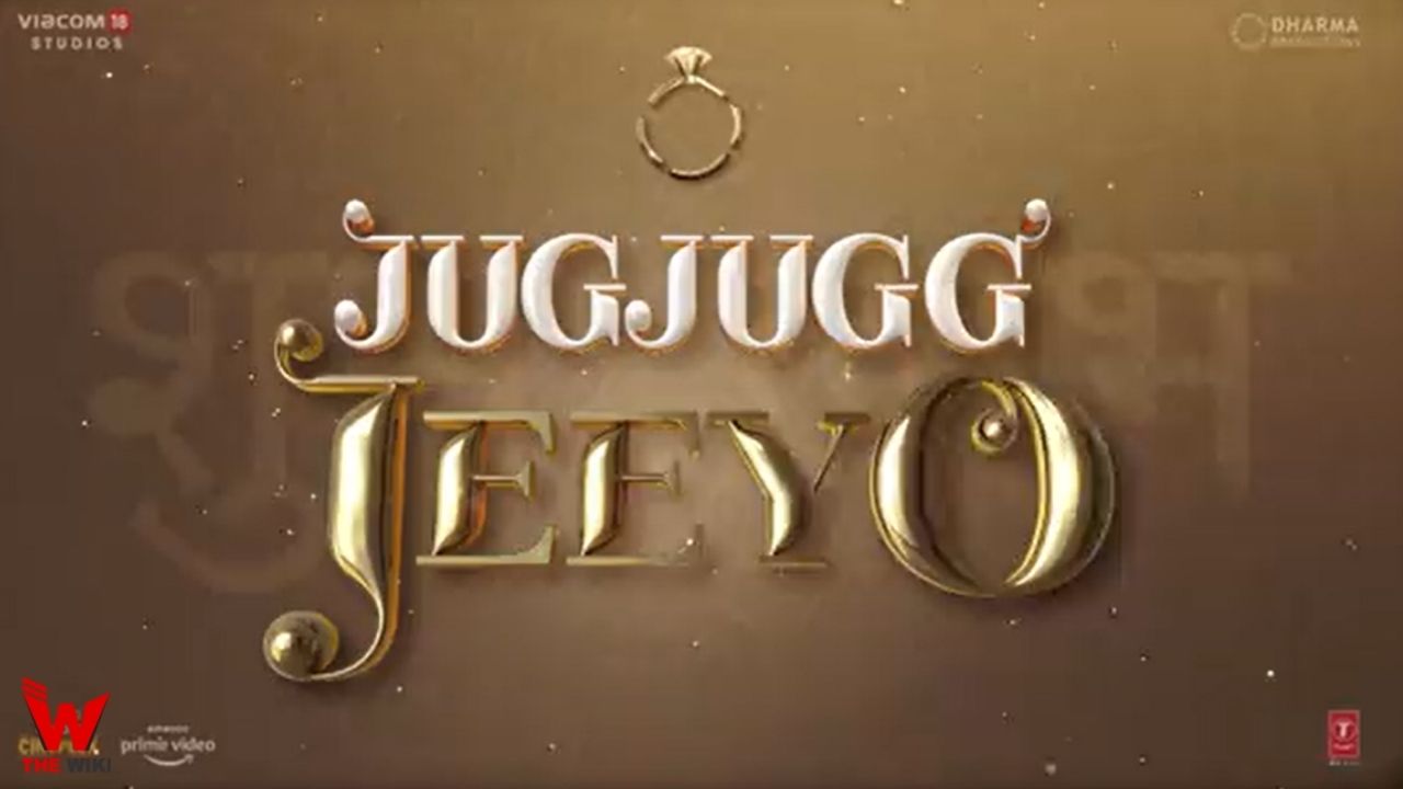 Jug Jugg Jeeyo (2022) Movie Cast, Story, Real Name, Wiki, Release Date & More