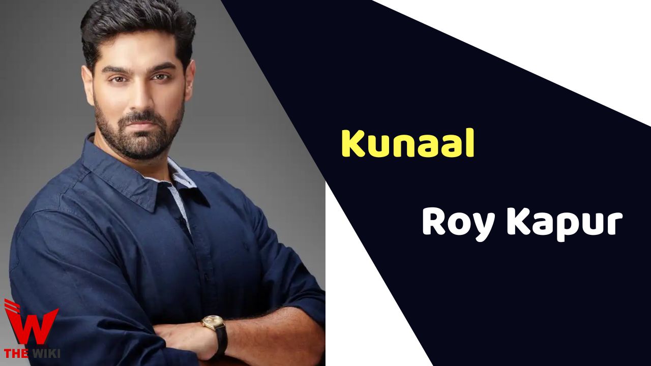 Kunaal Roy Kapur (Actor) Height, Weight, Age, Affairs, Biography & More