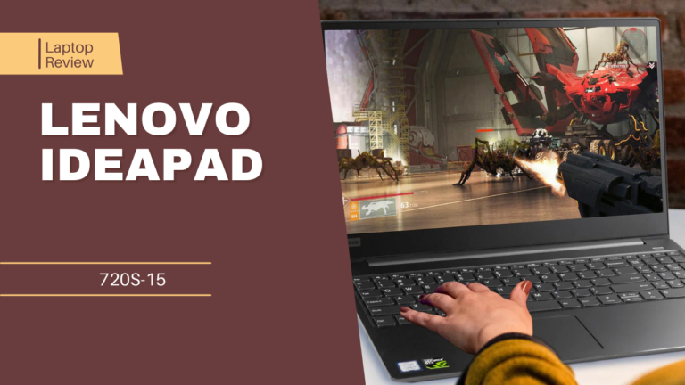 Lenovo Ideapad 720s-15: Complete Specification, Features, and Price Updates