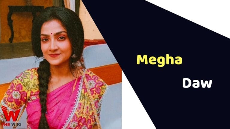 Megha Daw (Actress) Height, Weight, Age, Affairs, Biography & More