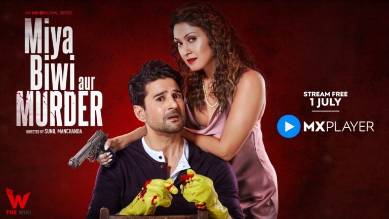 Miya Biwi Aur Murder (MX Player) Web Series History, Cast, Real Name, Wiki & More