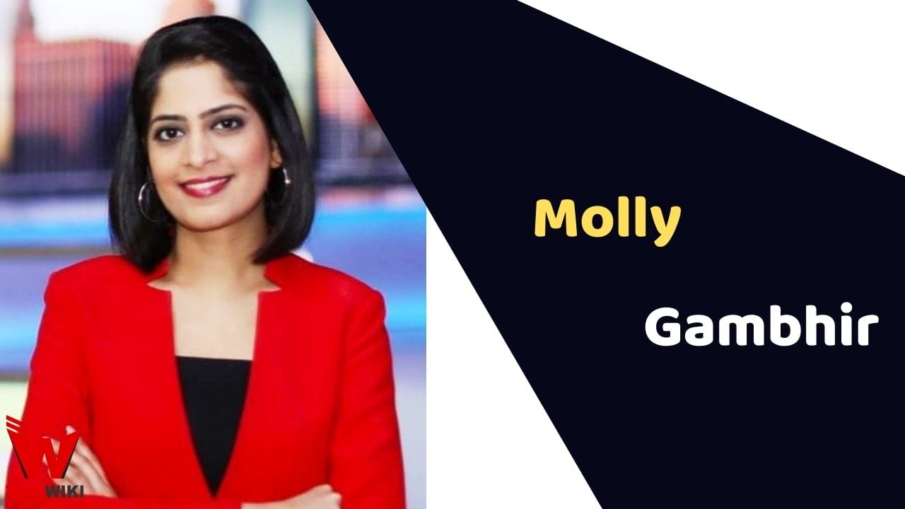 Molly Gambhir (Journalist) Height, Weight, Age, Affairs, Biography & More