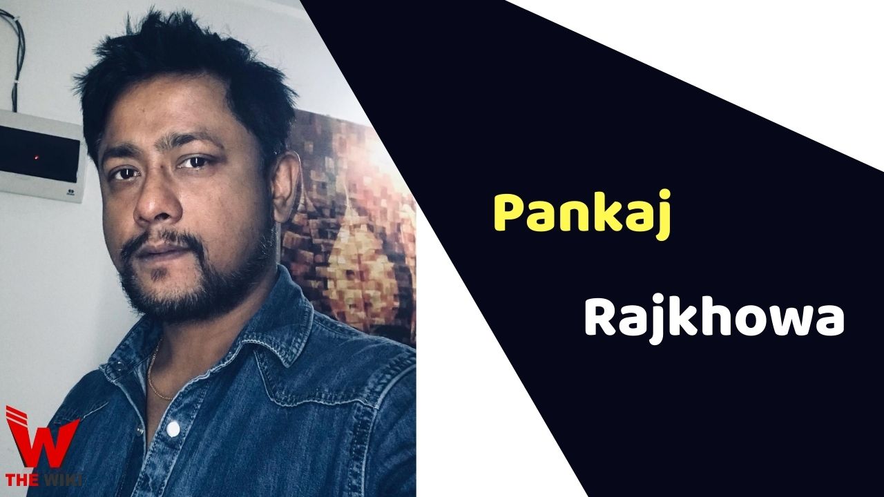 Pankaj Rajkhowa (Indian Musician) Height, Weight, Age, Affairs, Biography & More
