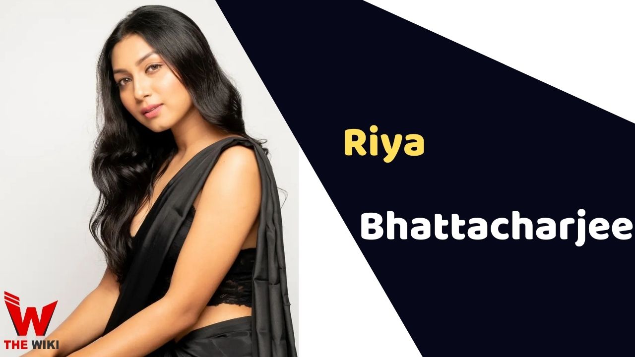 Riya Bhattacharje (Actress) Biography, Career, TV Show, Family, Movies & More