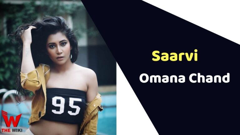 Saarvi Omana Chand (Actress) Height, Weight, Age, Affairs, Biography & More