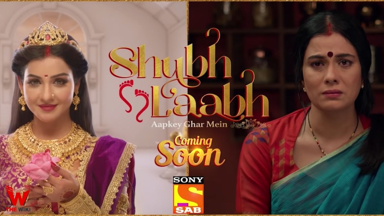 Shubh Laabh (SAB TV) Serial Cast, Showtimes, Story, Real Name, Wiki & More