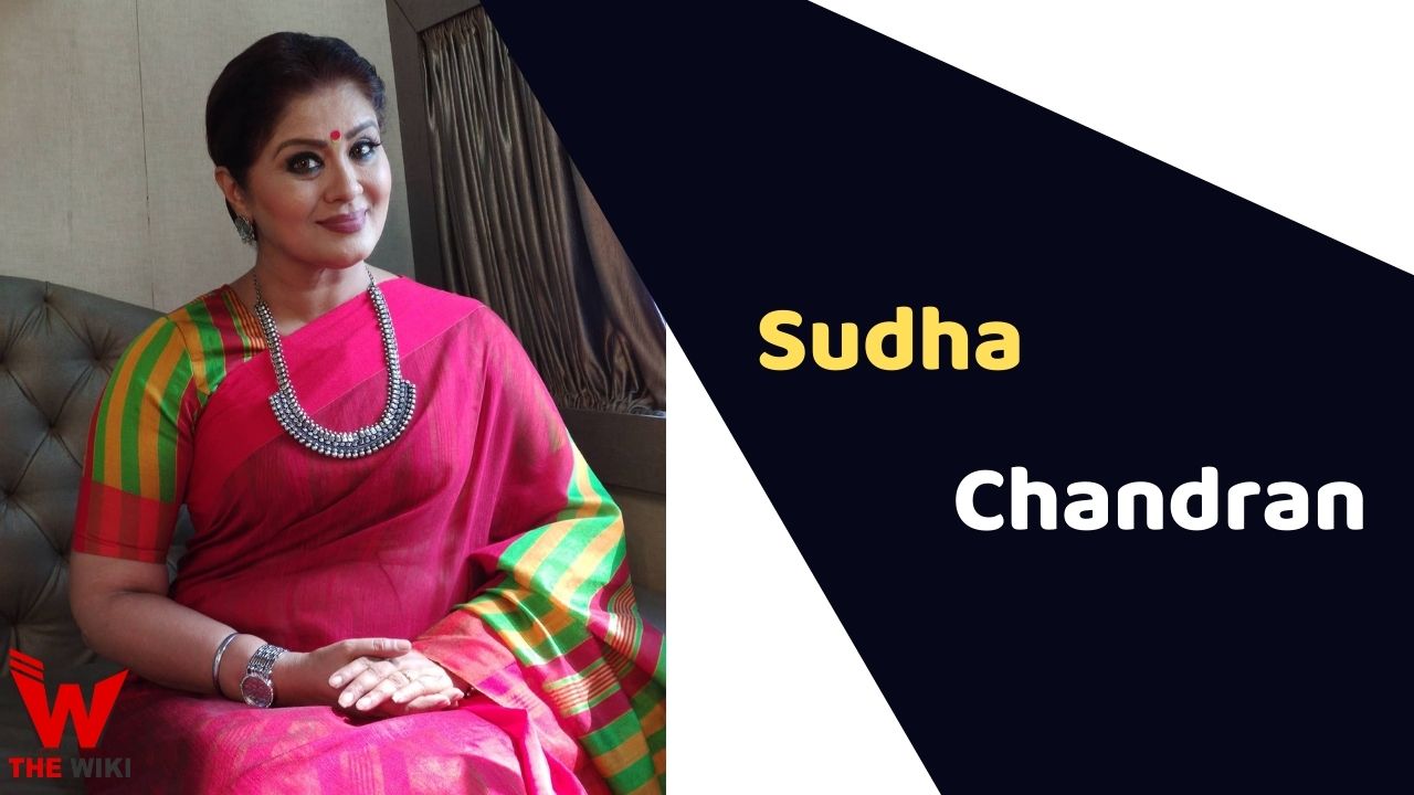 Sudha Chandran (Actress) Height, Weight, Age, Affairs, Biography & More