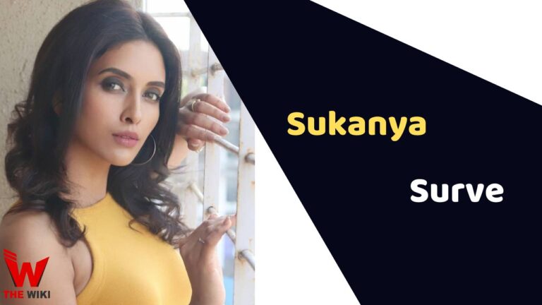 Sukanya Surve (Actress) Height, Weight, Age, Affairs, Biography & More