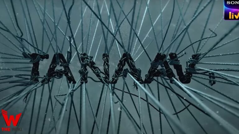 Tanaav (Sony Liv) Web Series Cast, Story, Real Name, Wiki, Release Date & More