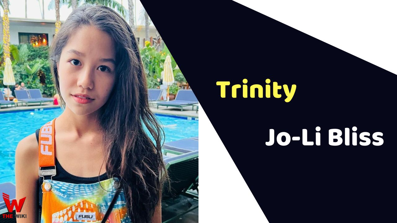 Trinity Jo-Li Bliss (Child Actor) Age, Career, Biography, Movies, TV Series & More