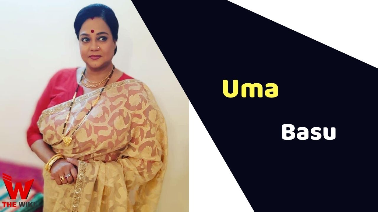 Uma Basu (Actress) Height, Weight, Age, Affairs, Biography & More