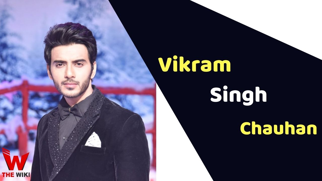 Vikram Singh Chauhan (Actor) Height, Weight, Age, Affairs, Biography & More