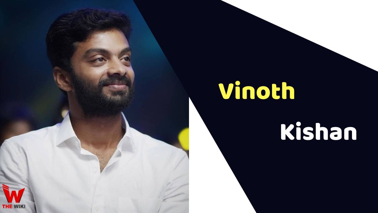 Vinoth Kishan (Actor) Height, Weight, Age, Affairs, Biography & More