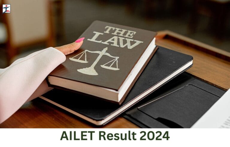 AILET Result 2024 Out at nationallawuniversitydelhi.in, Check AILET Scorecard 2024 here_20.1