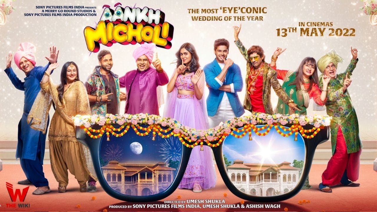 Aankh Micholi (2022) Movie Story, Cast, Real Name, Wiki, Release Date & More