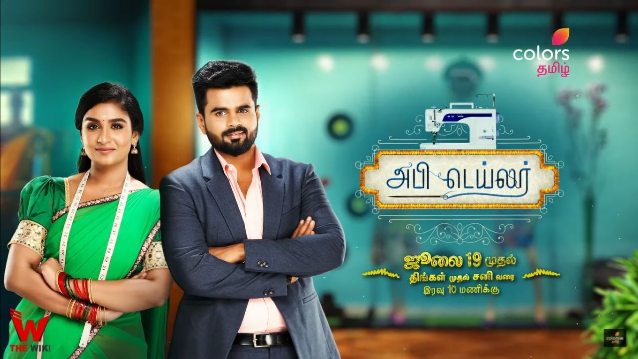 Abhi Tailor (Colors Tamil) TV Series Cast, Showtimes, Story, Real Name, Wiki & More