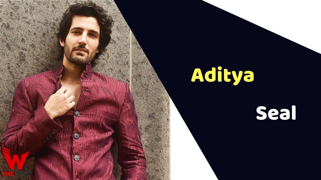 Aditya Seal (Actor) Height, Weight, Age, Affairs, Biography & More