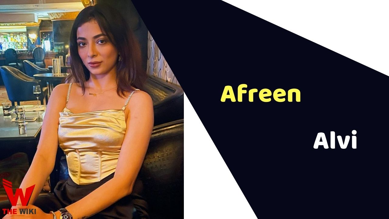 Afreen Alvi (Actress) Height, Weight, Age, Affairs, Biography & More