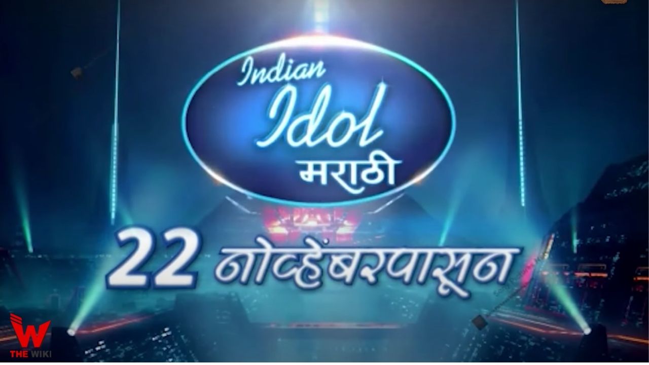 Indian Idol Marathi (Sony Marathi) shows contestant name, judges, timings and more