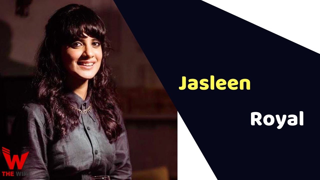 Jasleen Royal (Singer) Height, Weight, Age, Affairs, Biography & More