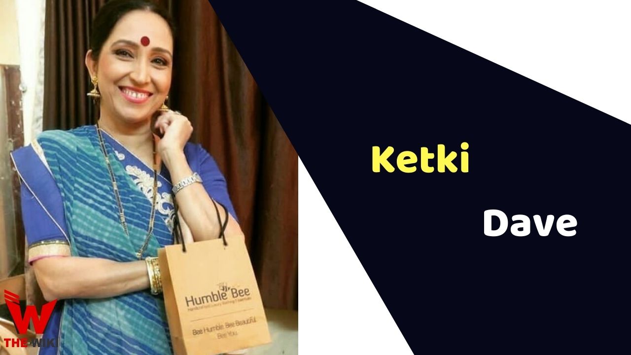 Ketki Dave (Actress) Height, Weight, Age, Affairs, Biography & More