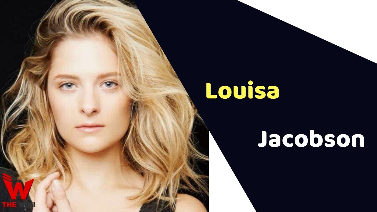 Louisa Jacobson (Actress) Height, Weight, Age, Affairs, Biography & More