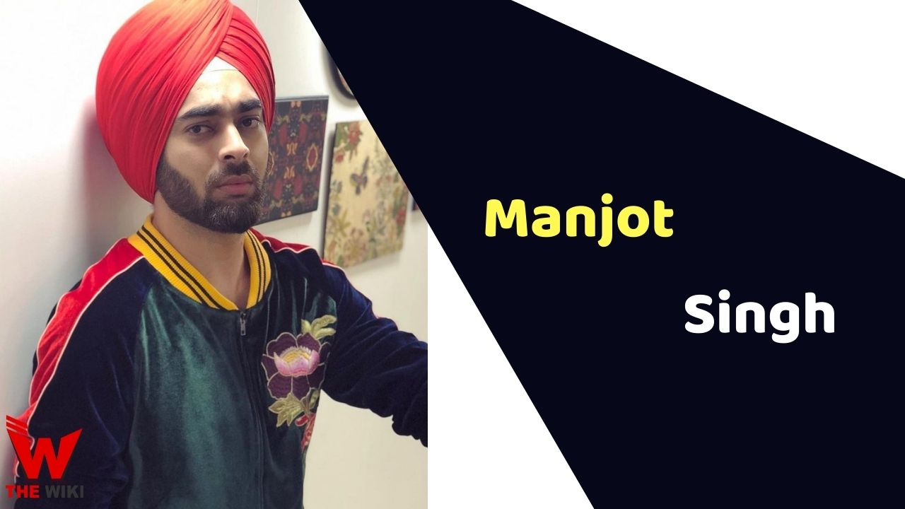 Manjot Singh (Actor) Height, Weight, Age, Affairs, Biography & More