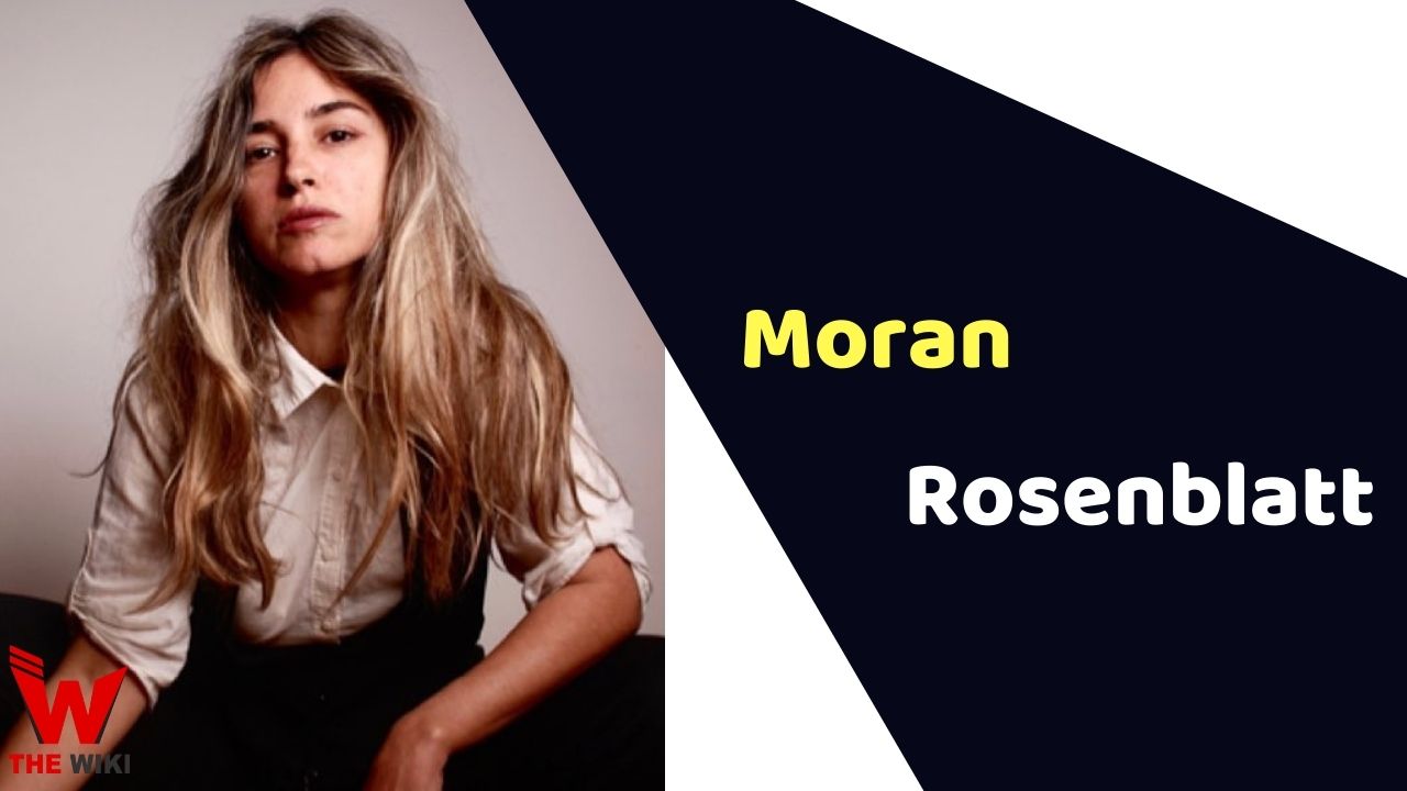 Moran Rosenblatt (Actress) Height, Weight, Age, Affairs, Biography & More