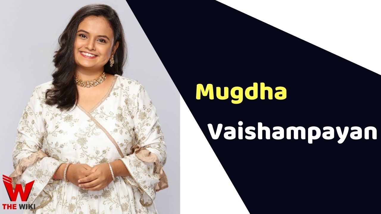 Mugdha Vaishampayan (Singer) Height, Weight, Age, Affairs, Biography & More