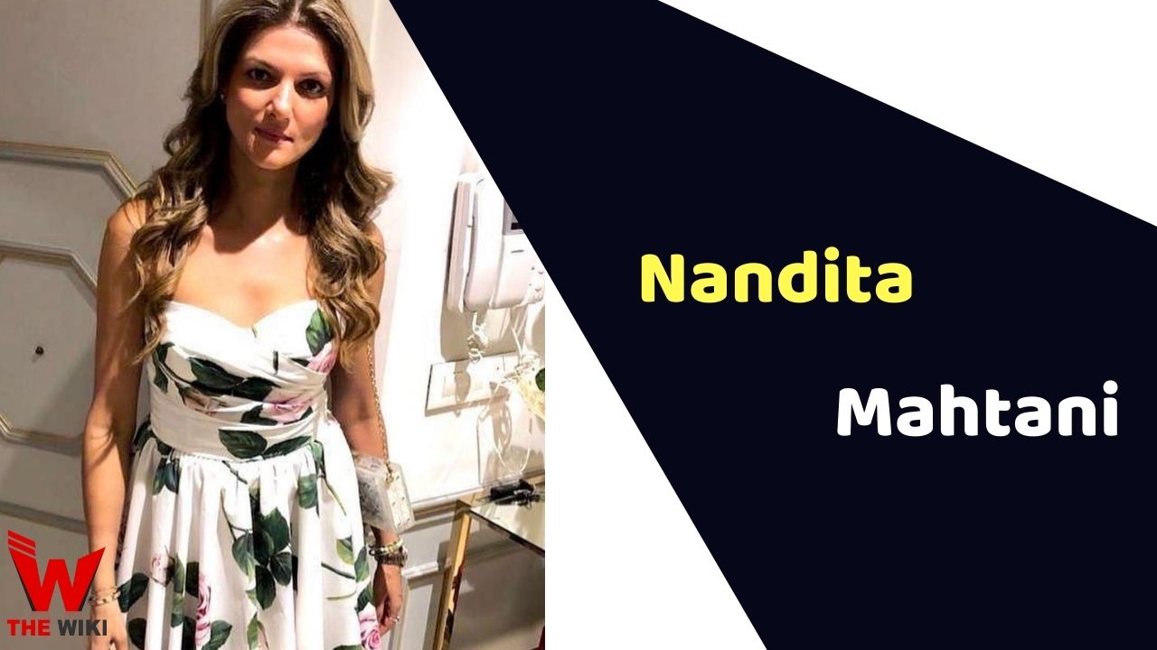 Nandita Mahtani (Fashion Designer) Height, Weight, Age, Affairs, Biography & More