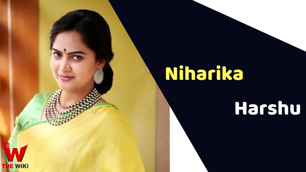 Niharika Harshu (Actress) Height, Weight, Age, Affairs, Biography & More