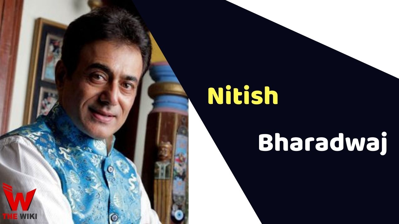 Nitish Bharadwaj (Actor) Height, Weight, Age, Affairs, Biography & More