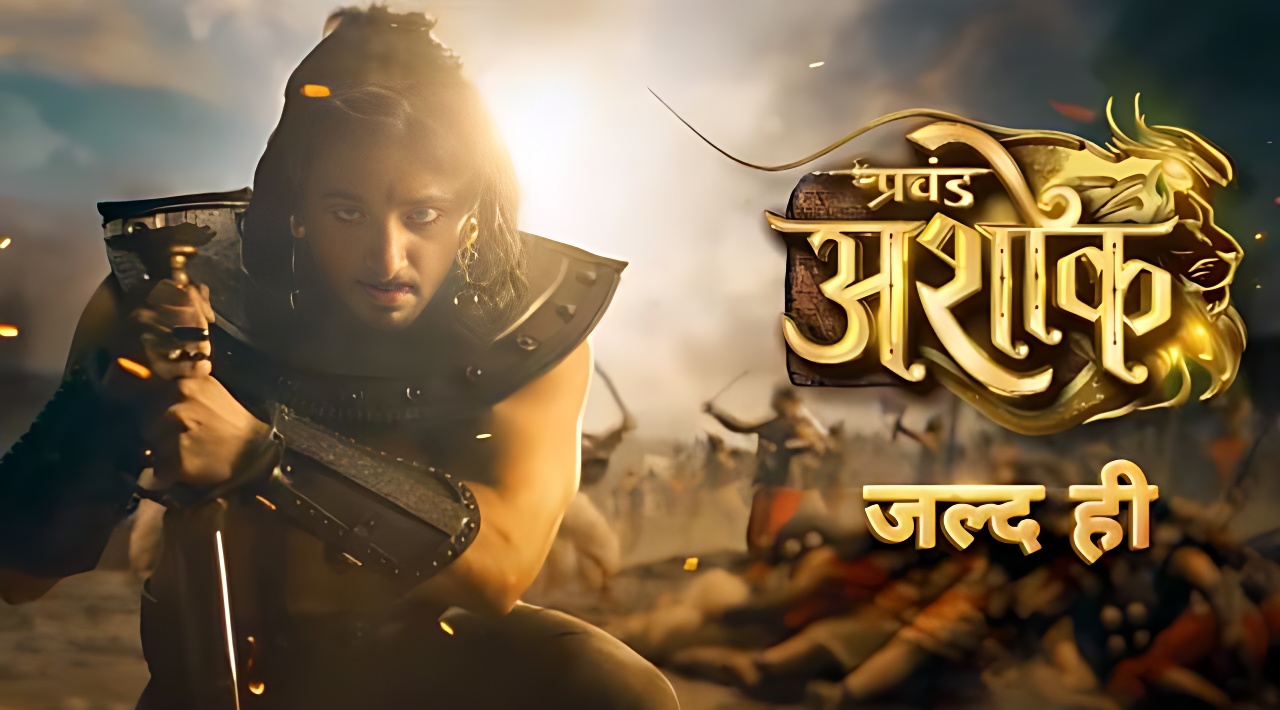 Prachand Ashok (Colors TV) Show Wiki, Cast, Release Date, Showtimes, Story & More