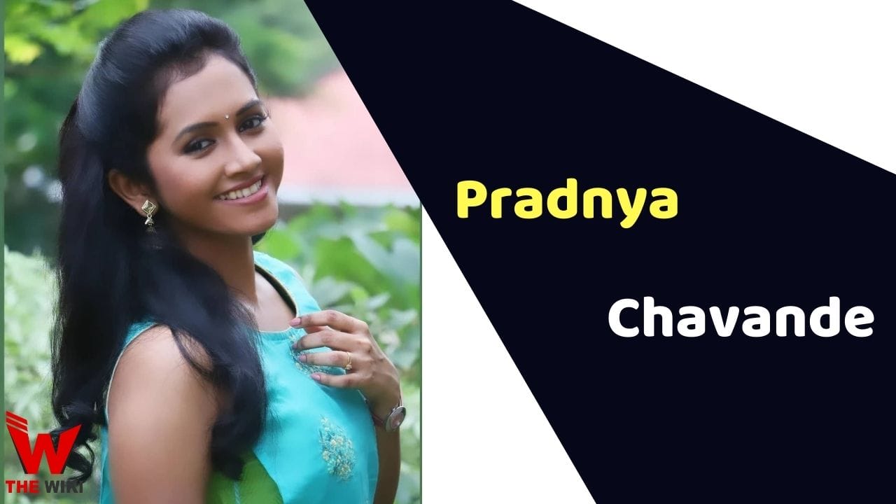 Pradnya Chavande (Actress) Height, Weight, Age, Affairs, Biography & More