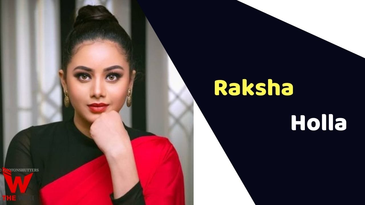 Raksha Holla (Actress) Height, Weight, Age, Affairs, Biography & More