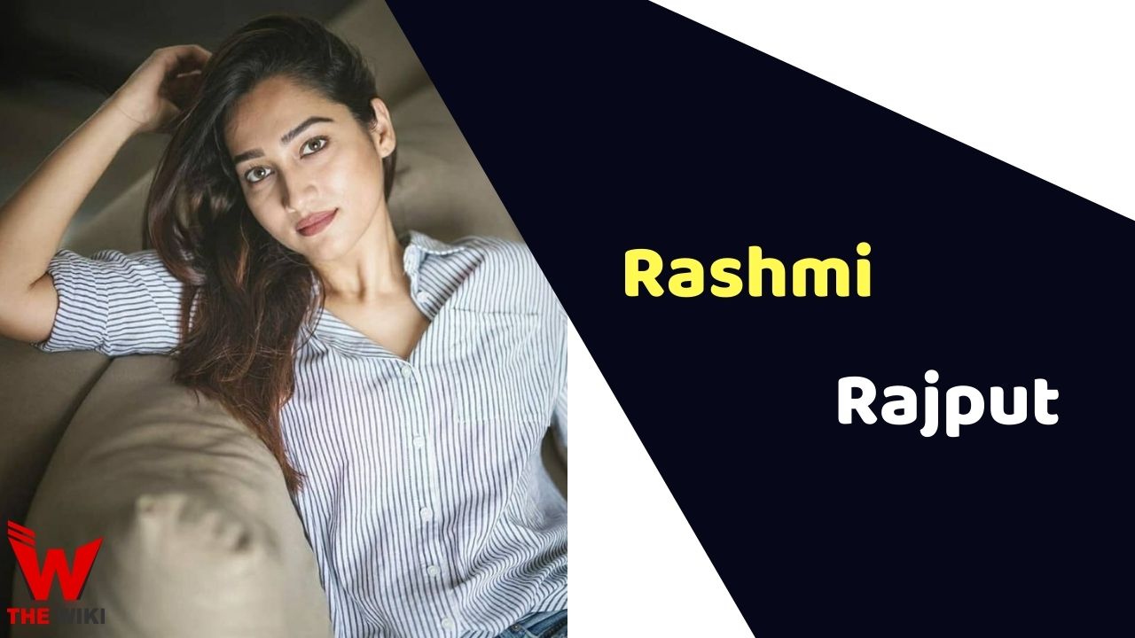 Rashmi Rajput (Actress) Height, Weight, Age, Affairs, Biography & More