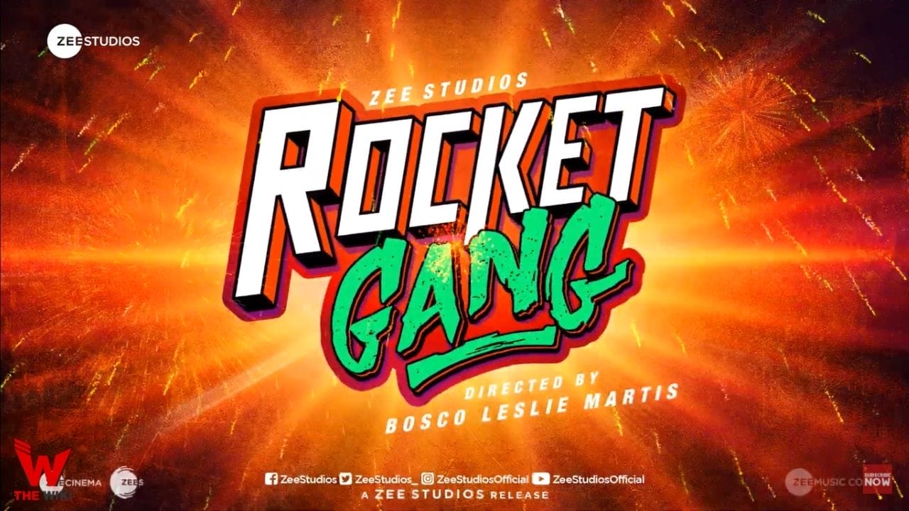 Rocket Gang (2022) Movie Story, Cast, Real Name, Wiki, Release Date & More